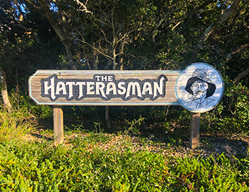 The Hatterasman Sign - Midgett Hatteras Island Vacation Rentals